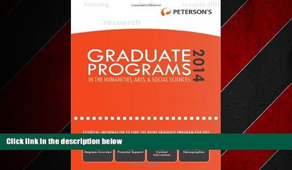 Enjoyed Read Graduate Programs in the Humanities, Arts   Social Sciences 2014 (Grad 2) (Peterson s