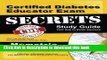 Read Certified Diabetes Educator Exam Secrets Study Guide: CDE Test Review for the Certified