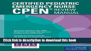 Read Certified Pediatric Emergency Nurse (CPEN) Review Manual  PDF Online