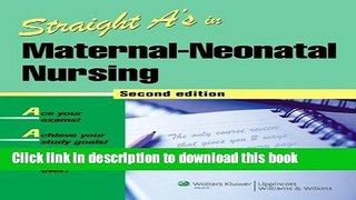 Read Straight A s in Maternal-Neonatal Nursing  Ebook Free