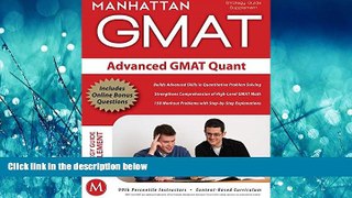 Choose Book Advanced GMAT Quant (Manhattan Prep GMAT Strategy Guides)