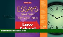 Popular Book Essays That Will Get You into Law School (Barron s Essays That Will Get You Into Law