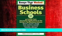 Popular Book Essays That Worked for Business Schools: 40 Essays from Successful Applications to