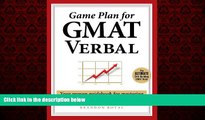Popular Book Game Plan for GMAT Verbal: Your Proven Guidebook for Mastering GMAT Verbal in 20
