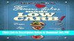 [Read] Famous Dishes Made LOW-CARB!: Your Favorite Low-Carb Recipe Book with Quick and Easy