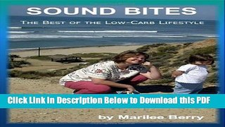 [PDF] Sound Bites - The Best of the Low-Carb Lifestyle Popular Online
