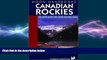 Free [PDF] Downlaod  Moon Handbooks Canadian Rockies: Including Banff and Jasper National Parks