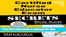 Read Certified Nurse Educator Exam Secrets Study Guide: CNE Test Review for the Certified Nurse