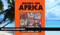 Big Deals  Hands-On Africa: Art Activities for All Ages  Best Seller Books Most Wanted