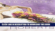 [PDF] Bed of Roses (The Bride Quartet, Book 2) Full Online