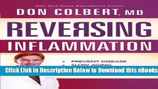 [Reads] Reversing Inflammation: Prevent Disease, Slow Aging, and Super-Charge Your Weight Loss