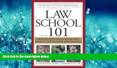 Enjoyed Read Law School 101: How to Succeed in Your First Year of Law School and Beyond