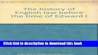 Read The history of English law before the time of Edward I  Ebook Free