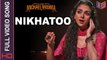 Nikhatoo [Full Video Song] – The Legend of Michael Mishra [2016] FT. Arshad Warsi & Aditi Rao Hydari [FULL HD] - (SULEMAN - RECORD)