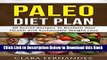 [Reads] PALEO Diet Plan: 30 Secret Recipes To Reclaim Your Health And Sustainable Weight Loss Free