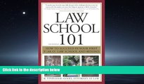 Enjoyed Read Law School 101: How to Succeed in Your First Year of Law School and Beyond