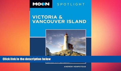 READ book  Moon Spotlight Victoria   Vancouver Island  FREE BOOOK ONLINE