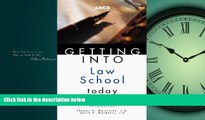 Online eBook Getting Into Law School Today (Arco Getting Into Law School Today)