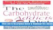 [Reads] The Carbohydrate Addict s Diet: The Lifelong Solution to Yo-Yo Dieting (Signet) Free Books
