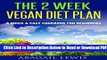 [Get] The 2 Week Vegan Diet Plan: A Quick   Easy cookbook for beginners Popular New