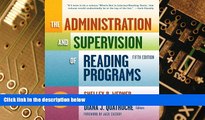 Big Deals  The Administration and Supervision of Reading Programs, 5th Edition (Language