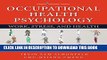 [PDF] Occupational Health Psychology: Work, Stress, and Health Popular Colection