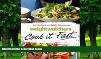 Big Deals  Weight Watchers Cook it Fast: 250 Recipes in 15, 20, 30 Minutes  Best Seller Books Best