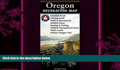 complete  Benchmark: Oregon Recreation Map (Benchmark Maps: Oregon)
