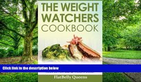 Big Deals  The Weight Watchers Cookbook: Smart Points Guide with 50 Delicious Recipes for Rapid