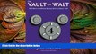 complete  The Vault of Walt: Volume 4: Still More Unofficial Disney Stories Never Told