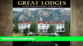 behold  Great Lodges of the National Parks, Volume Two