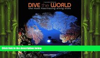 Free [PDF] Downlaod  Dive The World (the most fascinating diving sites)  BOOK ONLINE