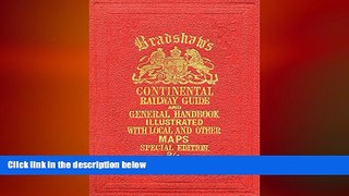 behold  Bradshaw s Continental Railway Guide (full edition)