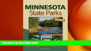 different   Minnesota State Parks: How to Get There, What to Do, Where to Do It
