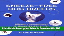[PDF] Sneeze-Free Dog Breeds: Allergy Management   Breed Selection for the Allergic Dog Lover Full