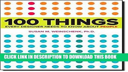 [PDF] 100 Things Every Designer Needs to Know About People (Voices That Matter) Full Online