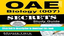 PDF OAE Biology (007) Secrets Study Guide: OAE Test Review for the Ohio Assessments for Educators