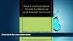 Online eBook Rea s Authoritative Guide to Medical and Dental Schools