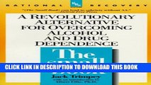 [PDF] The Small Book: A Revolutionary Alternative for Overcoming Alcohol and Drug Dependence