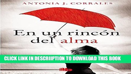 [PDF] En un rincon del alma (Spanish Edition) Popular Colection