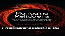 [Read] Managing Meltdowns: Using the S.C.A.R.E.D. Calming Technique with Children and Adults with