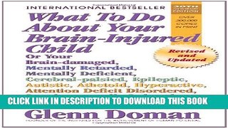 [PDF] What To Do About Your Brain-Injured Child Ebook Free