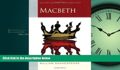 Online eBook Macbeth: Oxford School Shakespeare (Oxford School Shakespeare Series)