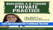 [PDF] Building a 6-Figure Private Practice: The Magic Formula for Psychotherapists Full Online