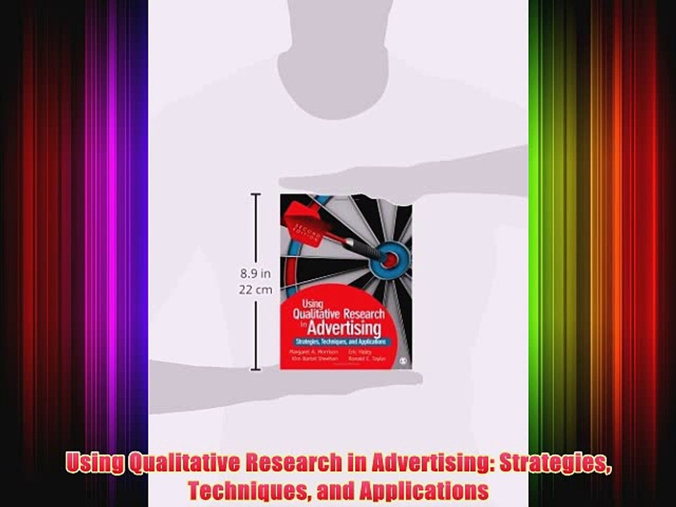 [PDF] Using Qualitative Research in Advertising: Strategies Techniques and Applications Popular