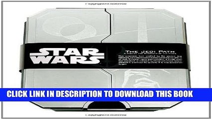 [PDF] The Jedi Path: A Manual for Students of the Force [Vault Edition] Full Online