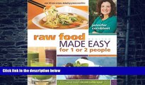 Must Have PDF  Raw Food Made Easy for 1 or 2 People, Revised Edition  Free Full Read Most Wanted