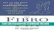 [PDF] The Fibro Fix: Get to the Root of Your Fibromyalgia and Start Reversing Your Chronic Pain