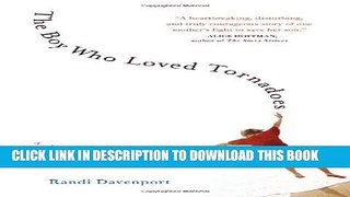 [PDF] The Boy Who Loved Tornadoes Full Online