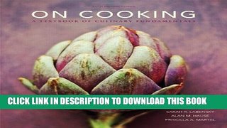 [PDF] On Cooking: A Textbook of Culinary Fundamentals, 5th Edition Full Collection